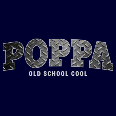 Poppa - Old School Cool Design